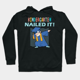 kindergarten nailed it kindergarten graduation gift Hoodie